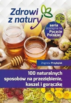 Picture of 100 naturalnych sposobów na przeziębienie...