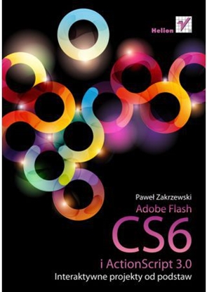 Picture of Adobe Flash CS6 i ActionScript 3.0. Interaktywne..