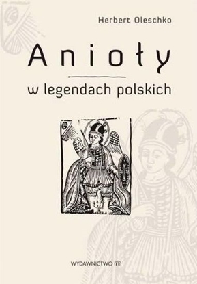 Picture of Anioły w legendach polskich