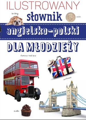 Picture of Ilustrowany słownik angielsko-polski dla młodzieży