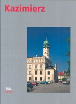 Picture of Opracowanie zbiorowe - Kazimierz krakowski. Wyd. 2, oprawa twarda