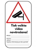 Picture of Uzlīme pārklāta ar laminātu  Tiek veikta videonovērošana! / Mērķis, Pārzinis, Adrese, Papildus info/