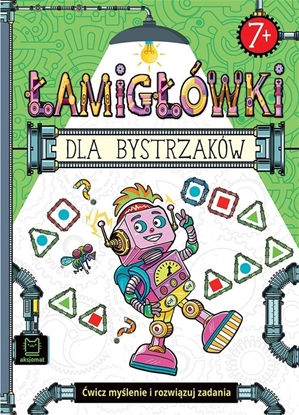Picture of Aksjomat Łamigłówki dla bystrzaków. Ćwicz myślenie