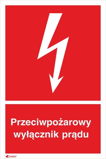 Picture of ANRO Tabliczka Przeciwpoarowy wycznik prdu 150 x 205mm (31P/F1/FS)