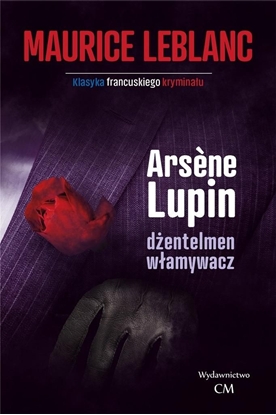 Picture of Arsene Lupin dżentleman włamywacz