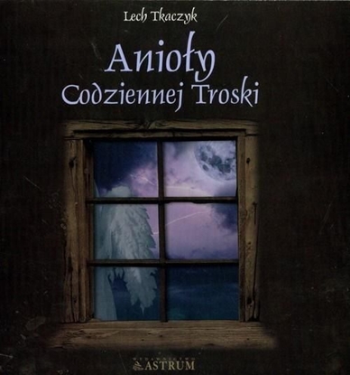 Picture of ASTRUM Anioły codziennej troski + CD