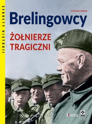 Picture of Berlingowcy. Żołnierze tragiczni