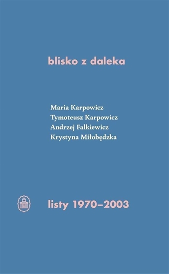 Picture of Blisko z daleka. listy 1970-2003