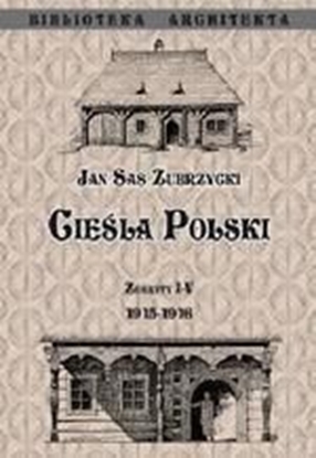 Изображение Cieśla Polski. Zeszyt I- IV 1915- 1916