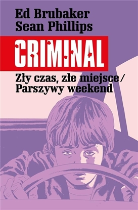 Attēls no Criminal T.4 Zły czas, złe miejsce/Parszywy..