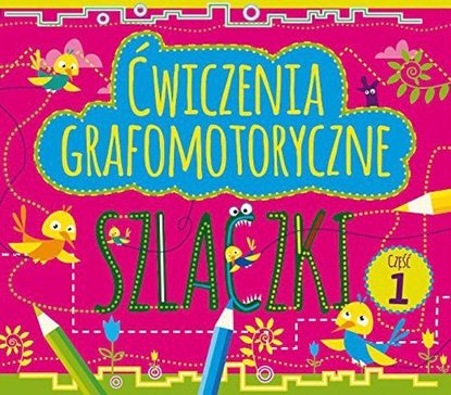 Picture of Ćwiczenia grafomotoryczne. Szlaczki cz.1