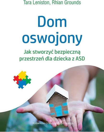 Picture of Dom oswojony. Jak stworzyć bezpieczną przestrzeń..