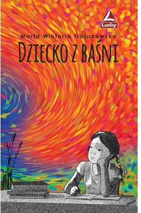 Picture of Dziecko z baśni