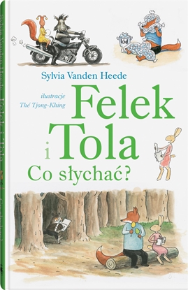 Picture of Felek i Tola. Felek i Tola. Co słychać?