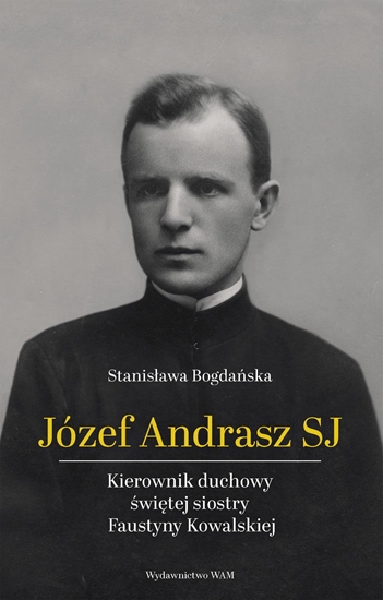 Picture of Józef Andrasz SJ. Kierownik duchowy świętej...