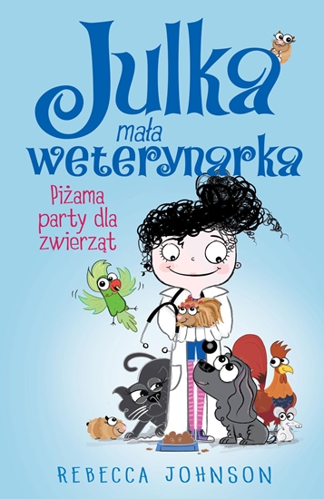 Picture of Julka mała weterynarka T.1 Piżama party...