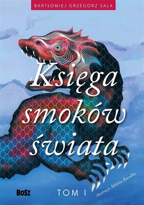 Picture of Ksiega smoków świata T.1