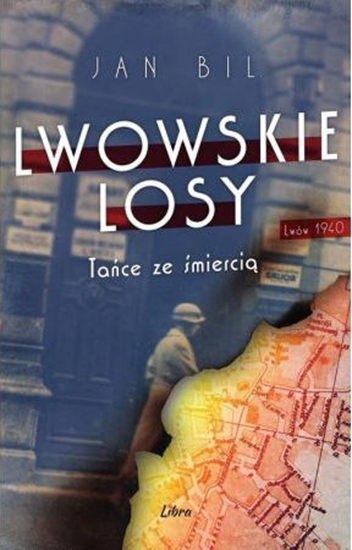 Picture of Lwowskie losy. Tańce ze śmiercią