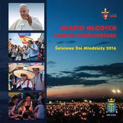 Picture of Miasto Młodych Campus Misericordiae-ŚDM 2016 + DVD