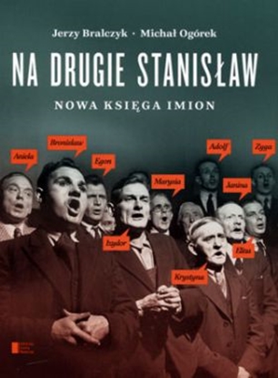 Изображение Na drugie Stanisław. Nowa księga imion