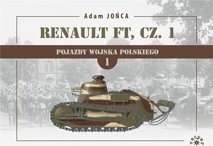 Picture of Renault FT cz. 1 1919-1939 T.1 Wojna, pokój...