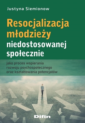 Picture of Resocjalizacja młodzieży niedostosowanej społ.