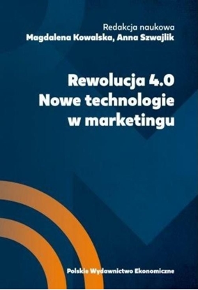 Picture of Rewolucja 4.0. Nowe technologie w marketingu