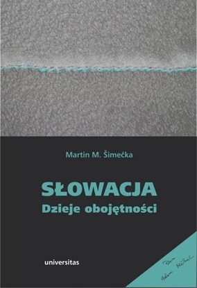 Picture of Słowacja. Dzieje obojętności (347901)