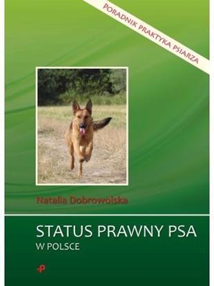 Изображение Status prawny psa w Polsce. Poradnik praktyka psiarza