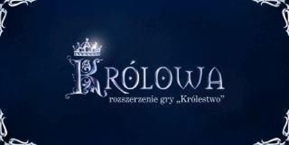 Picture of Wydawnictwo Kościuszko Dodatek do gry Królowa