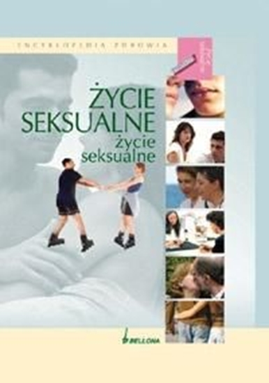 Picture of Życie seksualne. Encyklopedia zdrowia