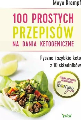 Picture of 100 prostych przepisów na dania ketogeniczne