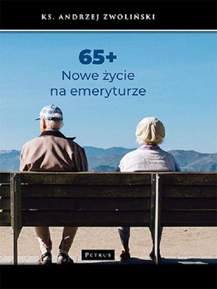 Изображение 65+ nowe życie na emeryturze