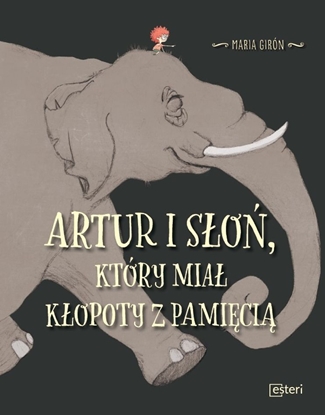 Attēls no Artur i słoń, który miał kłopoty z pamięcią