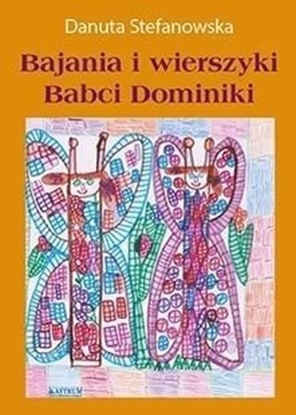 Picture of Bajania i wierszyki Babci Dominiki