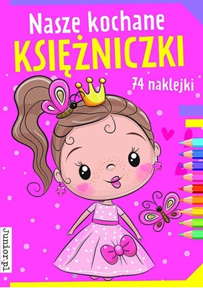 Picture of Books And Fun Nasze kochane księżniczki