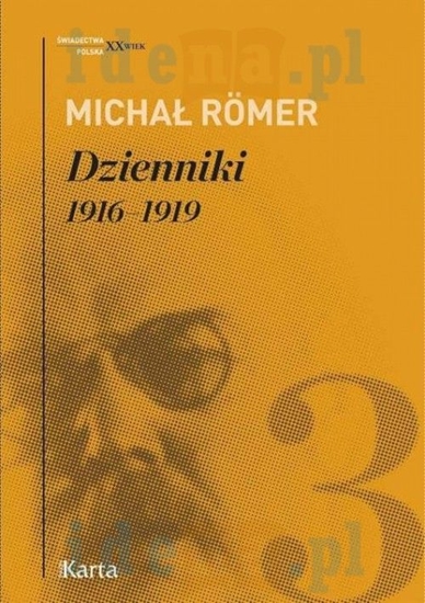Picture of Dzienniki 1916-1919 T.3 Michał Romer
