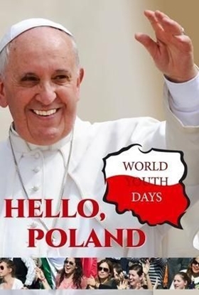 Изображение Hello, Poland! World Youth Days