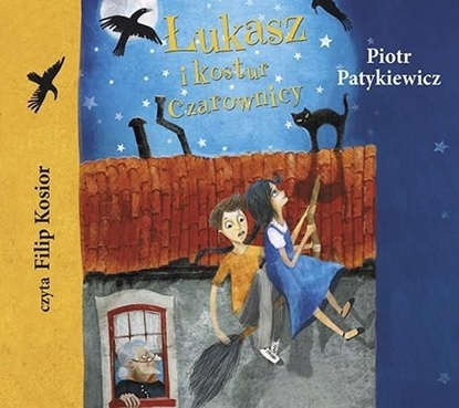 Picture of Łukasz i kostur czarownicy. Audiobook
