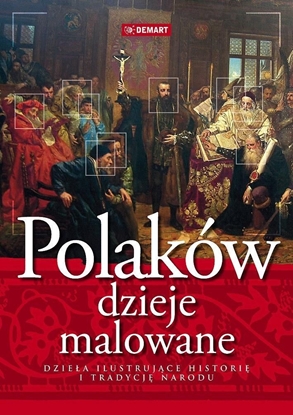 Picture of Polaków dzieje malowane