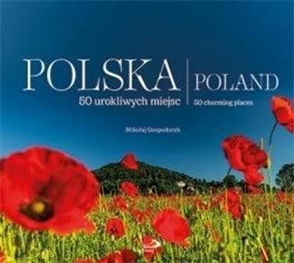 Изображение Polska (Maki). 50 urokliwych miejsc