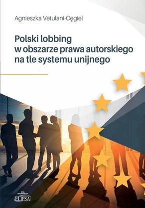 Picture of Polski lobbing w obszarze prawa autorskiego..
