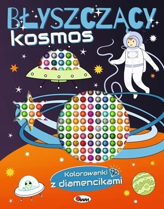 Picture of Kolorowanki z diamencikami. Byszczcy kosmos.