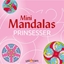 Attēls no Mini Mandalas - PRINSESSER