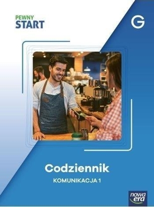 Изображение Pewny start. Codziennik Komunikacja 1 poz.G