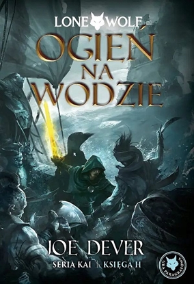 Picture of Lone Wolf 2: Ogieñ na wodzie - Ksiêga II serii Kai