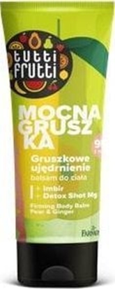 Picture of Farmona Farmona Tutti Frutti Balsam do ciaa ujdrniajcy "Mocna Gruszka" - Gruszka & Imbir 200ml