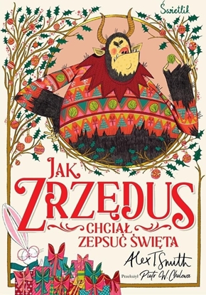 Изображение Jak Zrzdus chcia zepsu wita