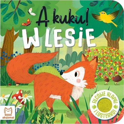 Изображение Ksieczka A kuku! W lesie. Filcowe klapki i lusterko