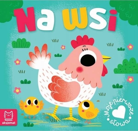 Picture of Ksieczka Moje pierwsze sowa. Na wsi